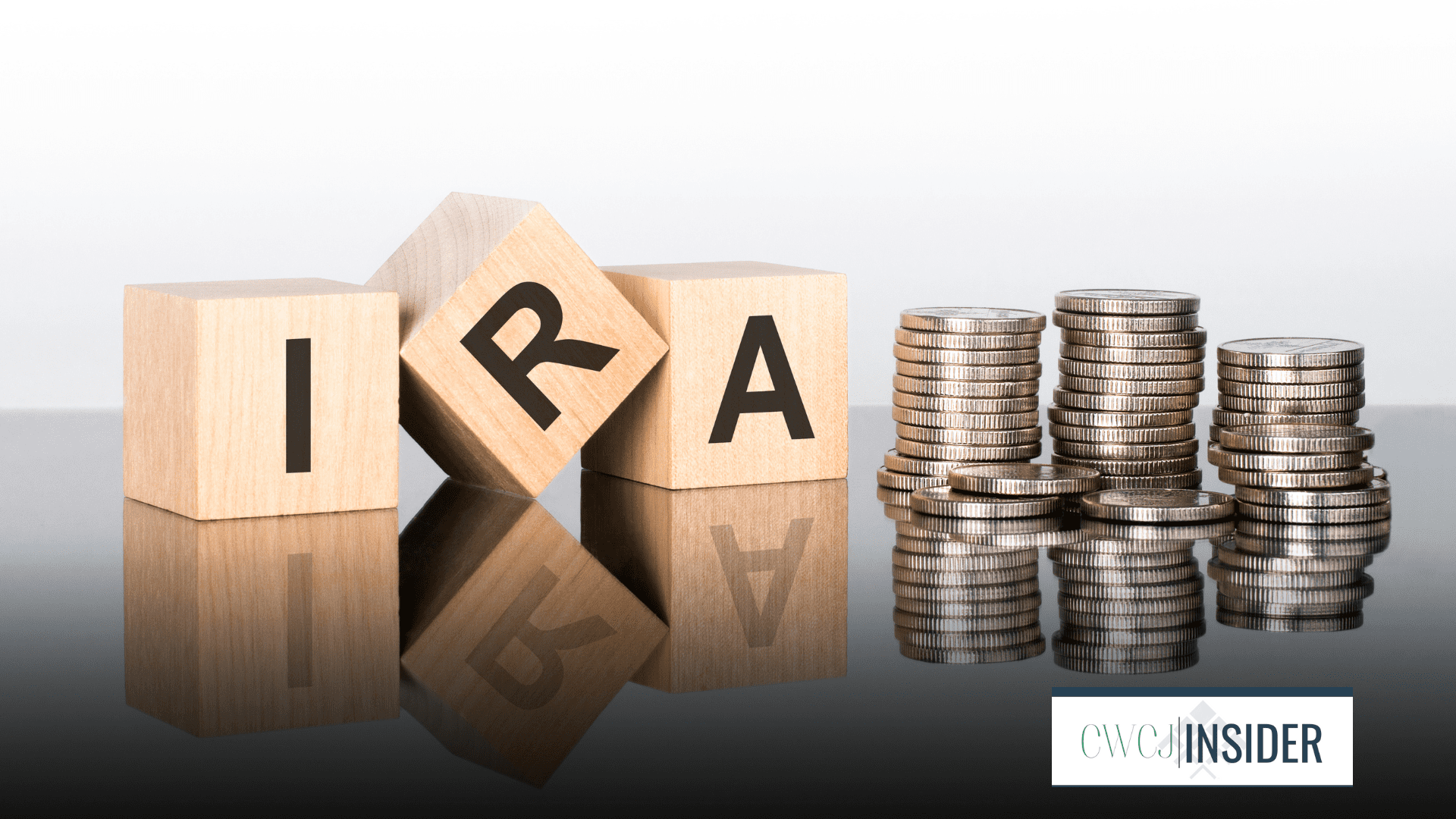 Estate Planning Insider: Updated Rules for IRAs and Their Effect on Estate Planning